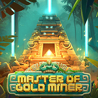 MASTER OF GOLD MINER — Slots — Taya365