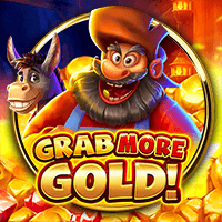 Grab more Gold! — Slots — Taya365