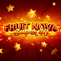 Fruit Super Nova 40 — Slots — Taya365
