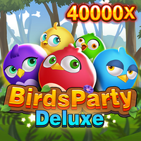 BIRDSPARTY DELUXE — Slots — Taya365