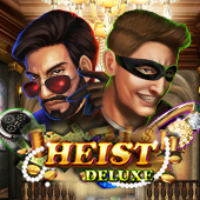 Heist Deluxe — Slots — Taya365