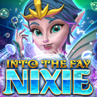 Into The Fay: Nixie — Slots — Taya365