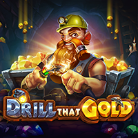 Drill that Gold — Slots — Taya365