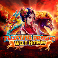 Floating Dragon Wild Horses — Slots — Taya365