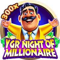 YGR Night of Millionaire — Slots — Taya365